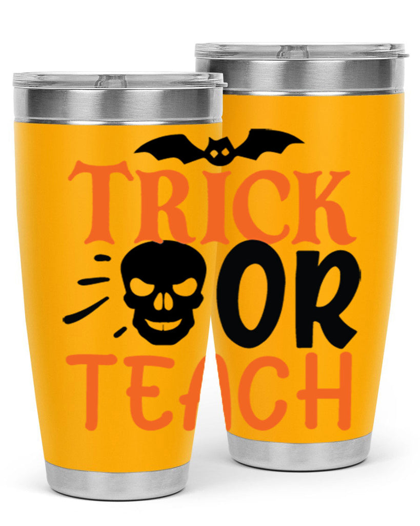 trick or teach 104#- halloween- Tumbler