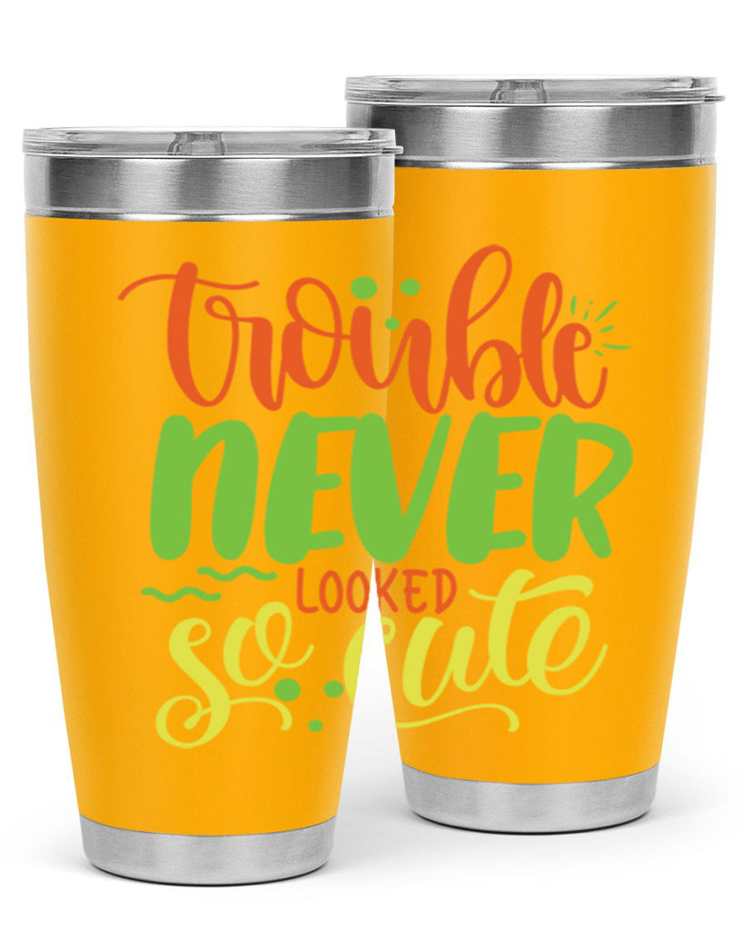 trouble never looked so cute 361#- mom- Tumbler