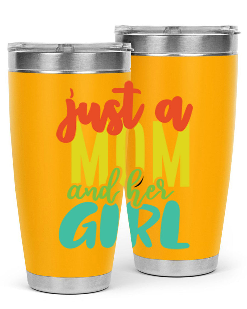 ust a mom and her girl 360#- mom- Tumbler