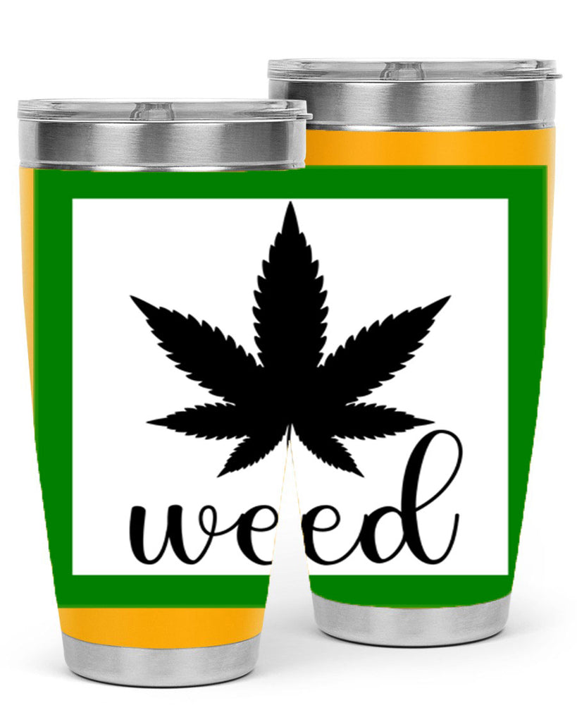 weed art 283#- marijuana- Tumbler