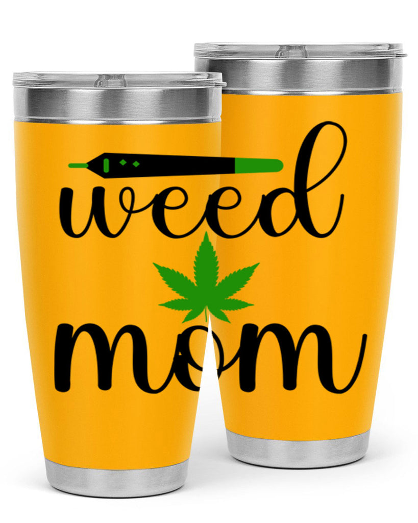 weed mom 302#- marijuana- Tumbler