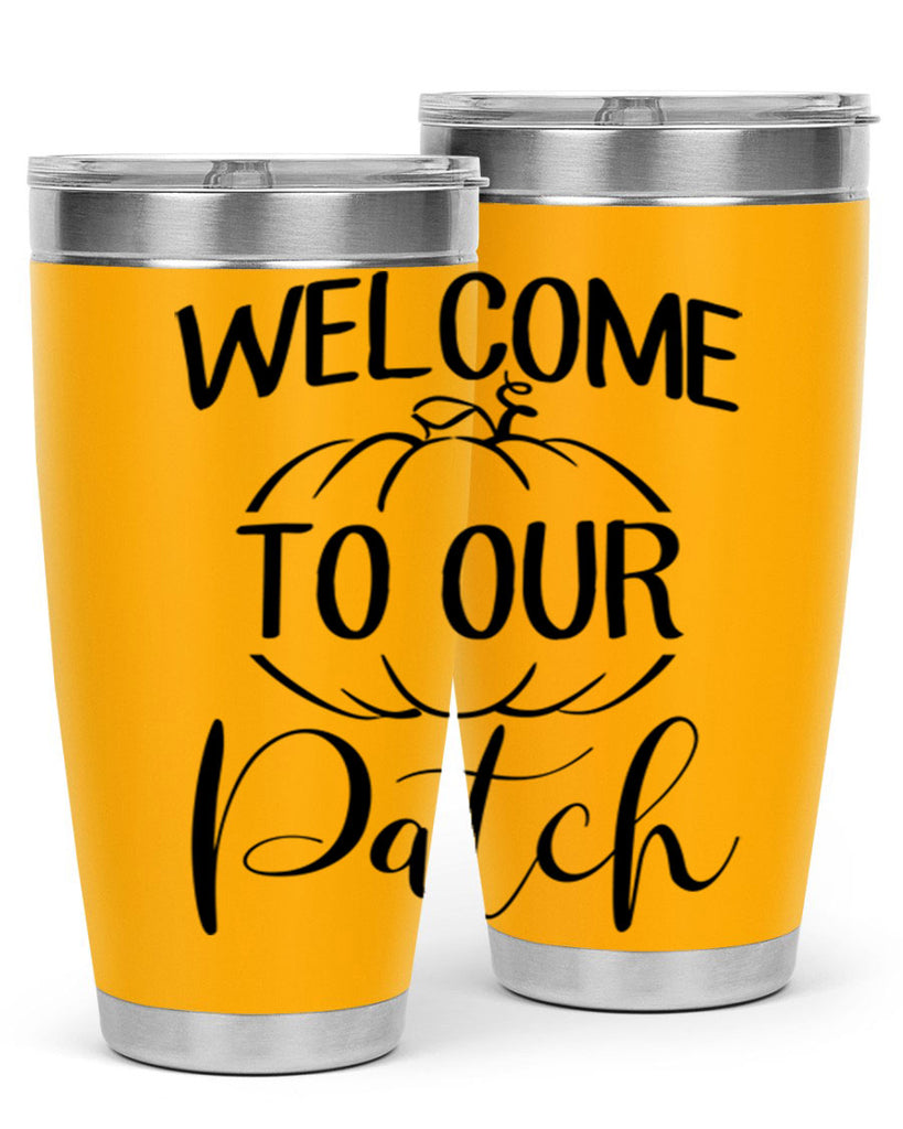 welcome to our patch 632#- fall- Tumbler