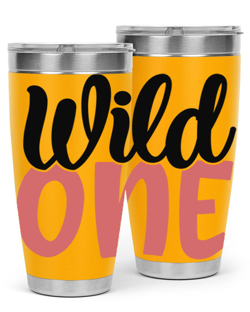 wild one Style 42#- Best Friend- Tumbler