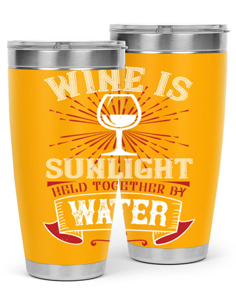 wine is sunlight 4#- wine- Tumbler