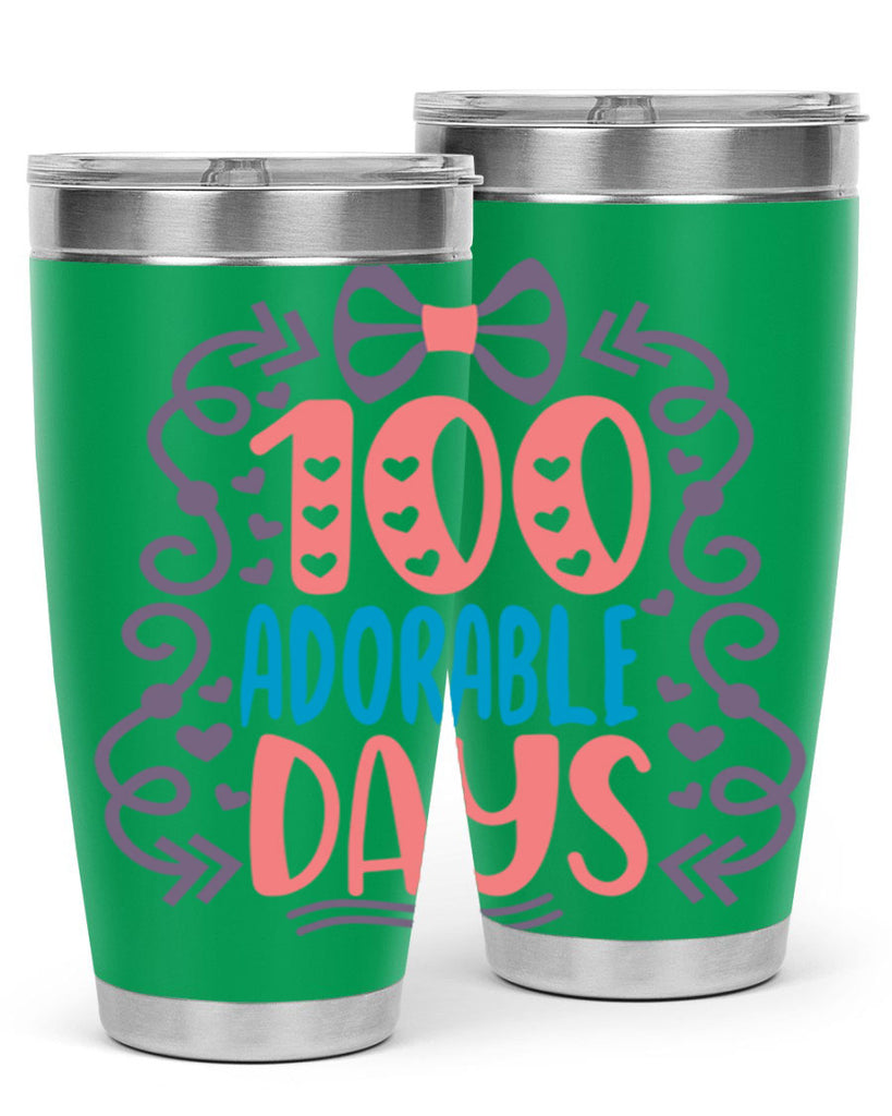 1 100 adorable days 17#- 100 days of school- Tumbler