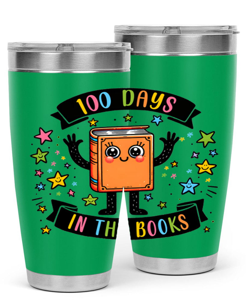 100 Days in the Books 30#- 100 days of school- Tumbler