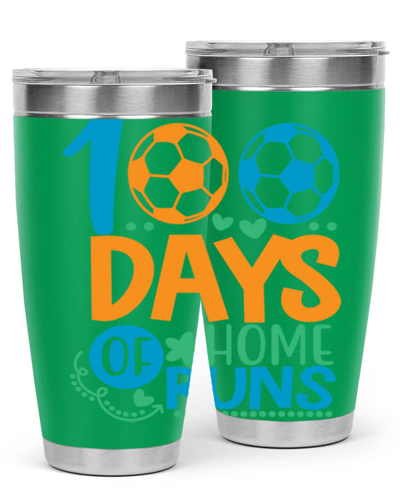 100 days of home runs 19#- 100 days of school- Tumbler