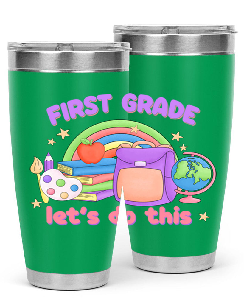 1st Grade Lets Do This 25#- 1st grade- Tumbler