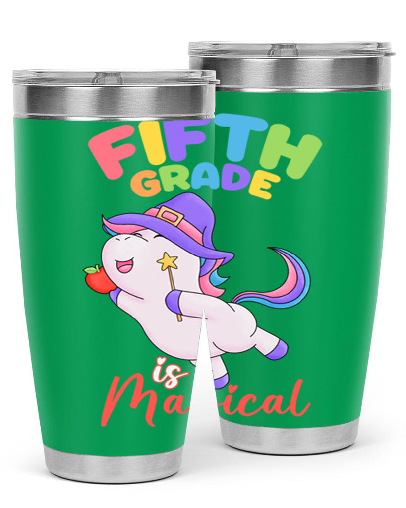 5th Grade is Magical Unicorn 7#- 5th grade- Tumbler