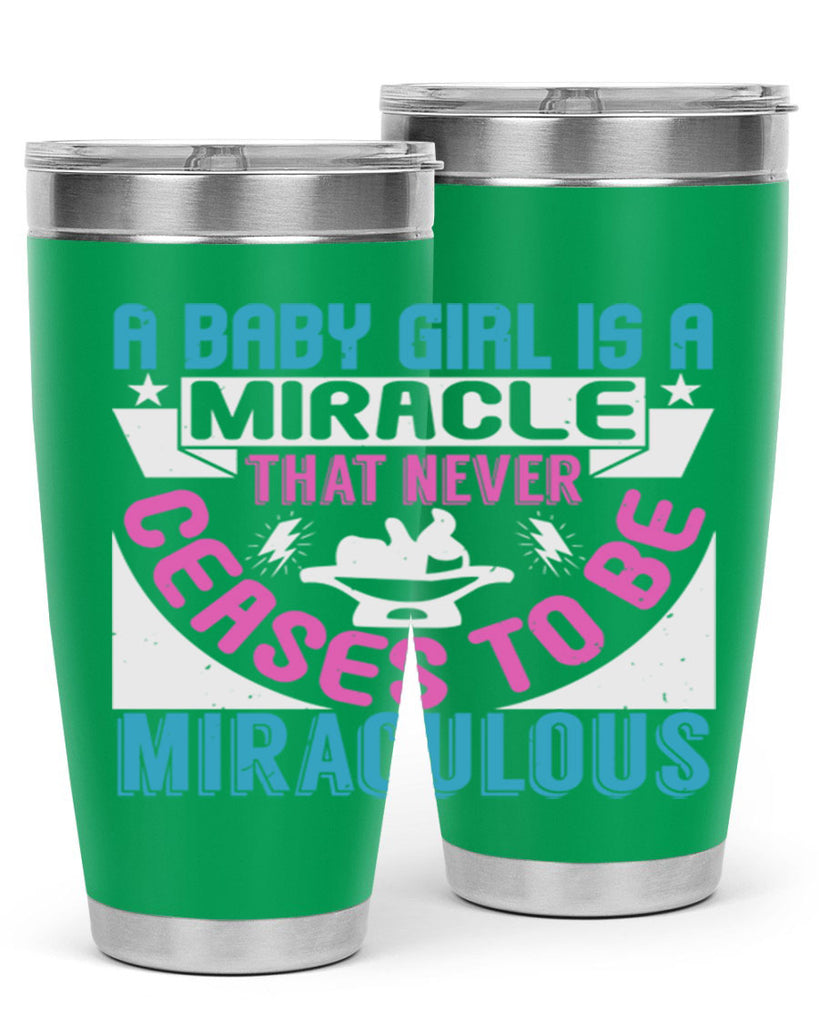 A baby girl is a miracle Style 196#- baby- tumbler