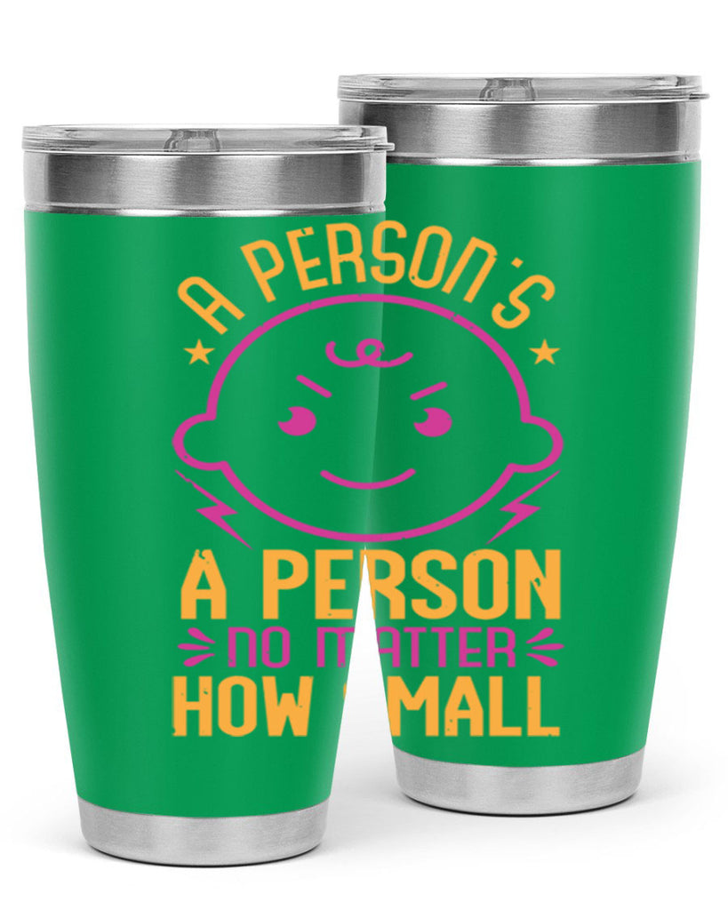 A person is a person no matter how small Style 39#- baby shower- tumbler