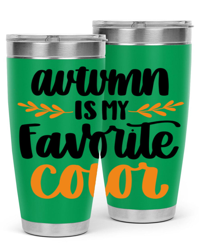 Autumn Is My Favorite Color 475#- fall- Tumbler