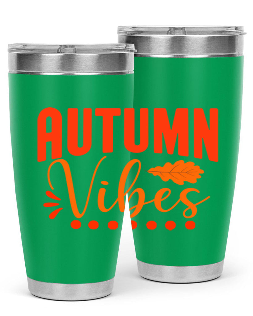 Autumn Vibes Design 39#- fall- Tumbler