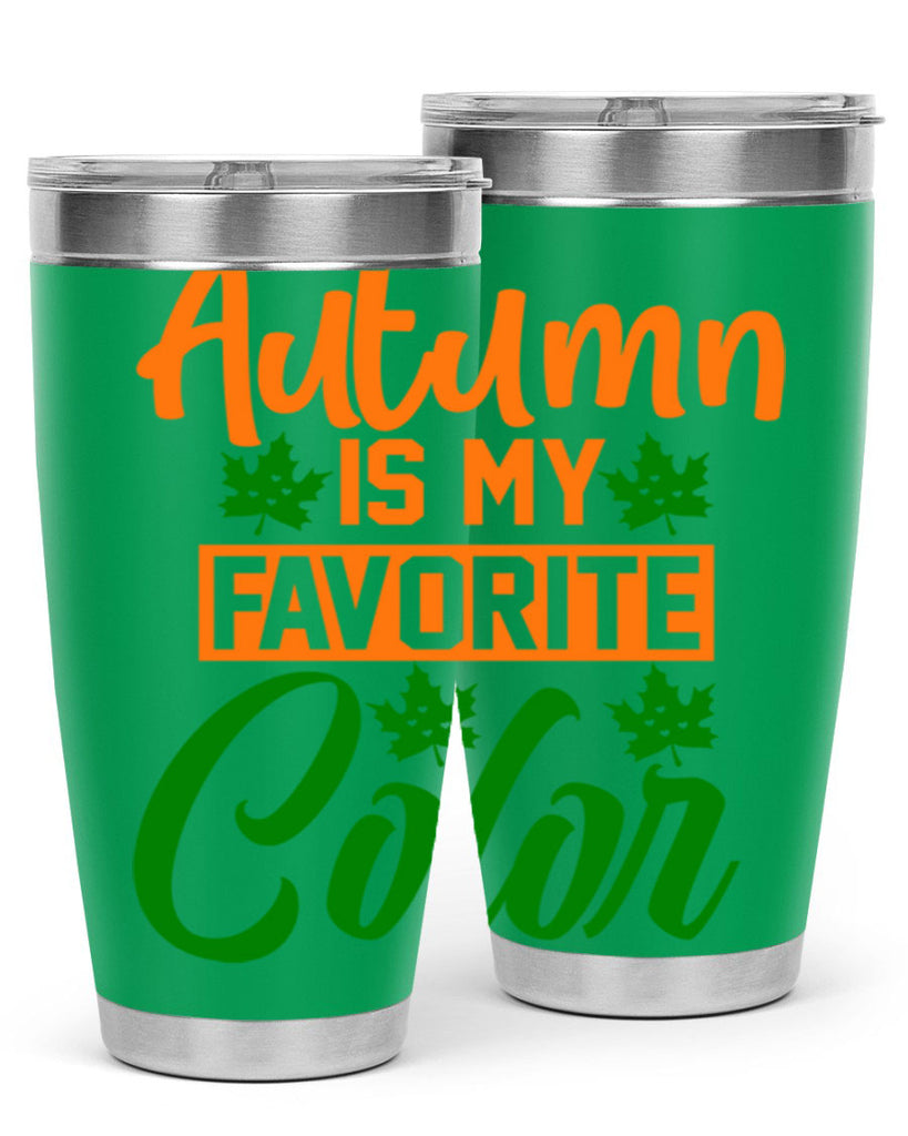 Autumn is My Favorite Color 21#- fall- Tumbler