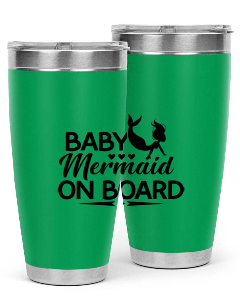 Baby Mermaid On Board 25#- mermaid- Tumbler