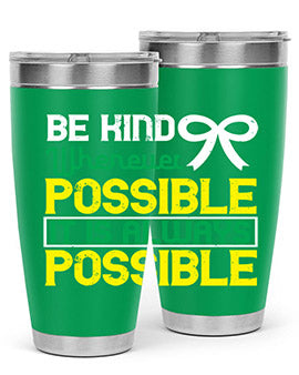 Be kind whenever possible It is always possible Style 49#- self awareness- Tumbler