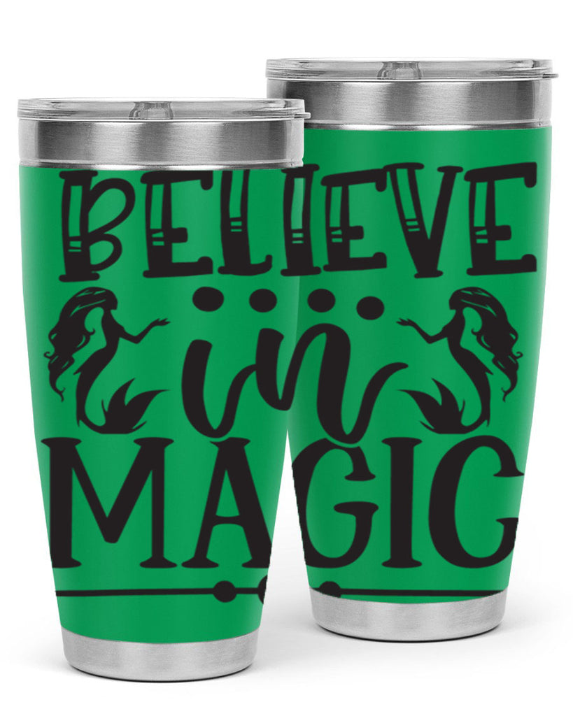 Believe in magic 65#- mermaid- Tumbler