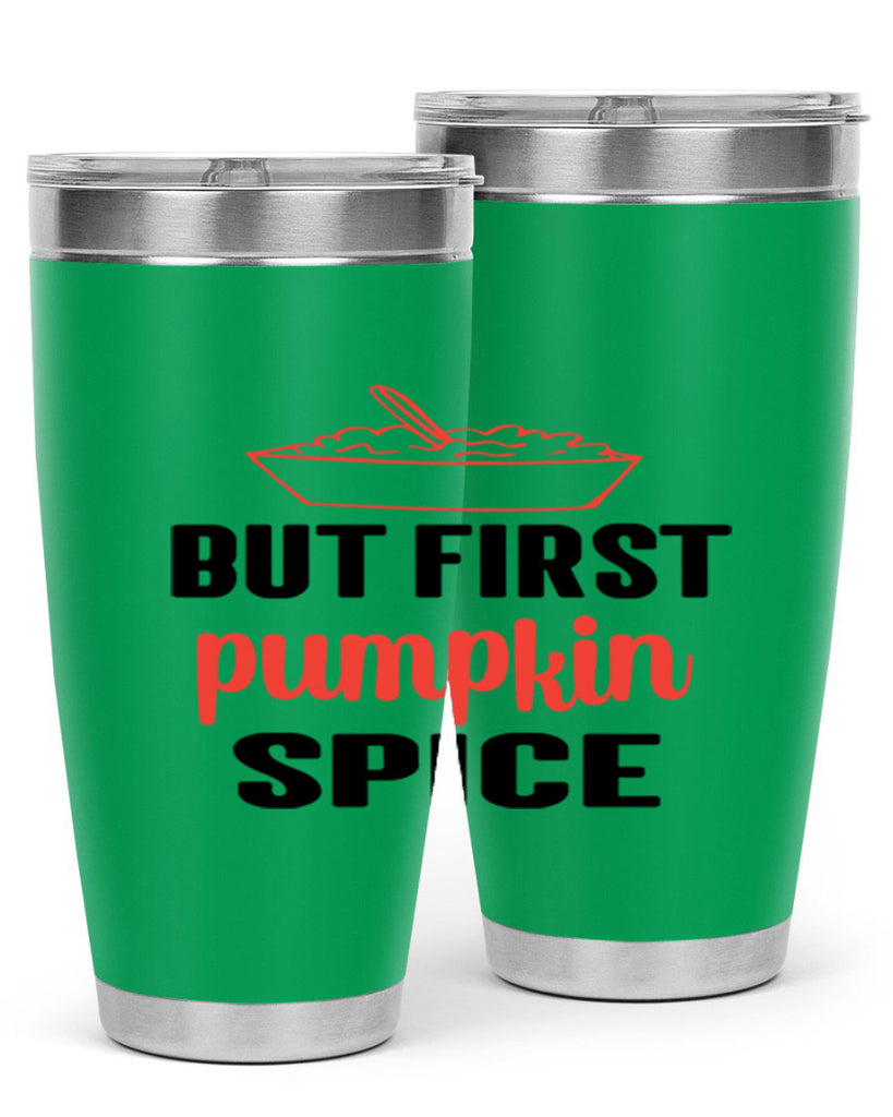 But first pumpkin spice 55#- fall- Tumbler