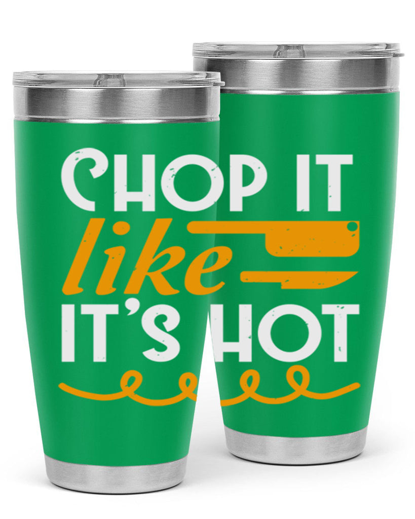 Chop it lits Hot 58#- farming and gardening- Tumbler