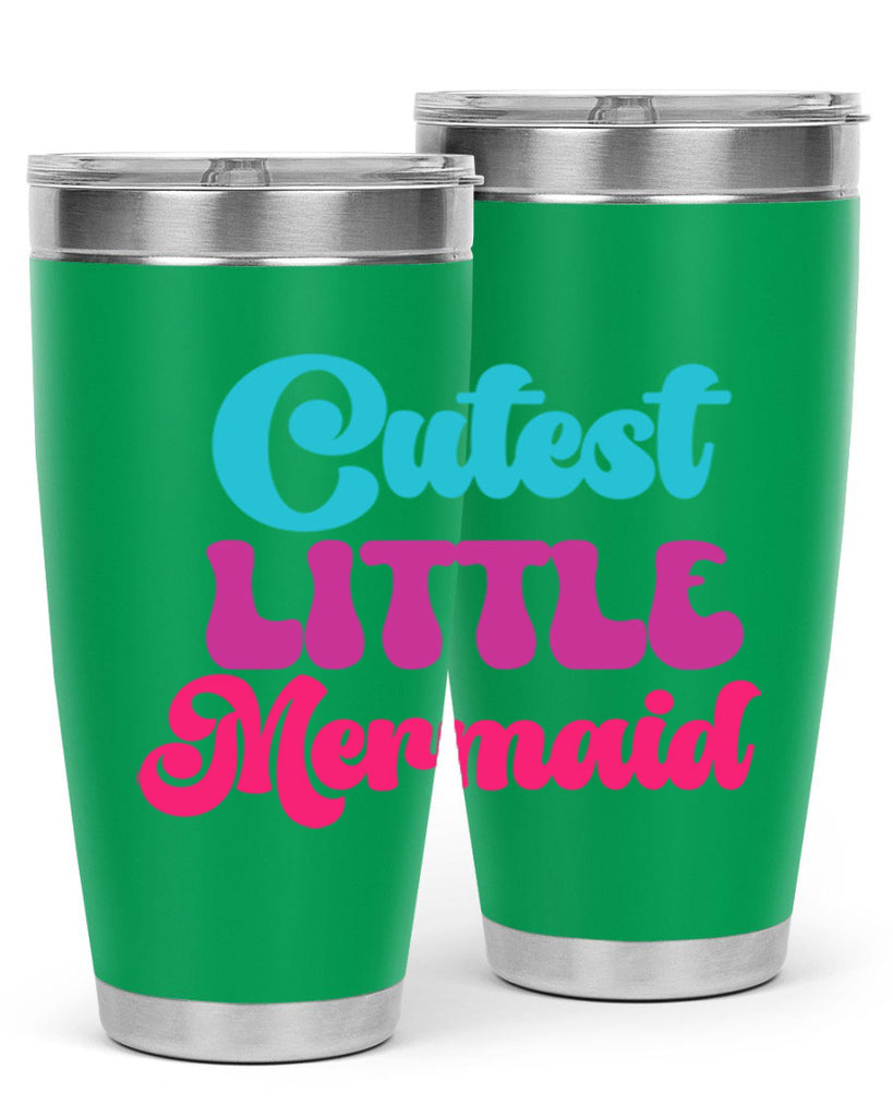 Cutest Little Mermaid 90#- mermaid- Tumbler
