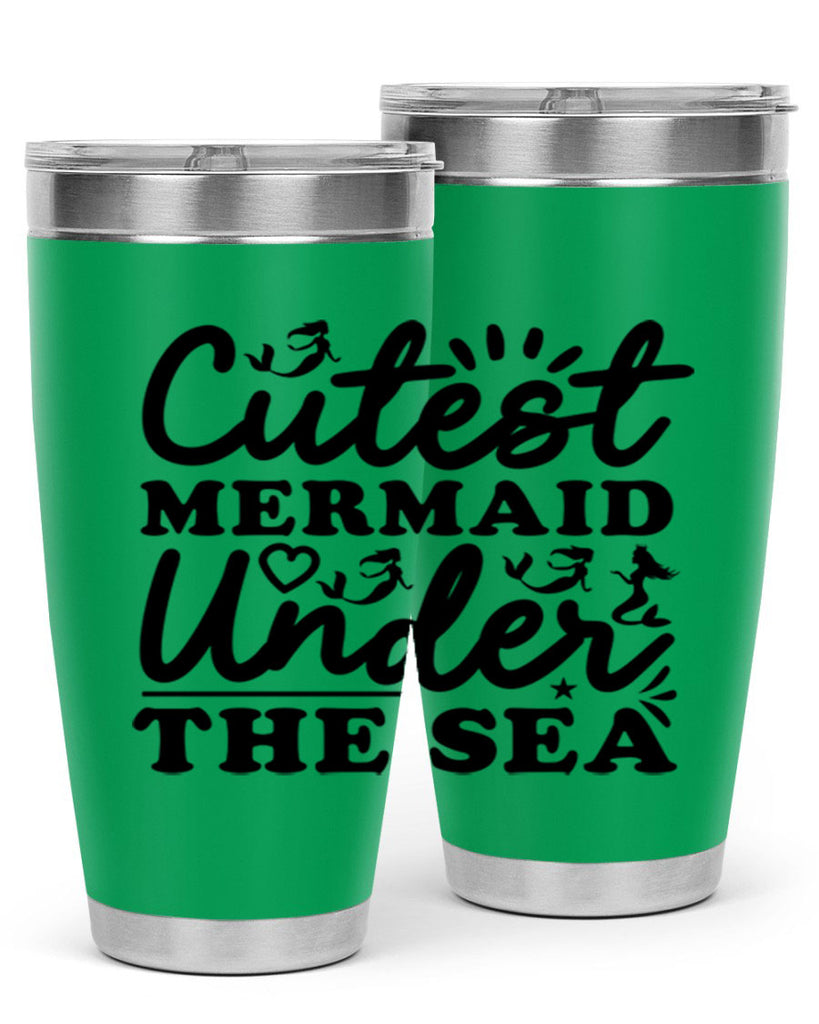 Cutest Mermaid Under the Sea 106#- mermaid- Tumbler