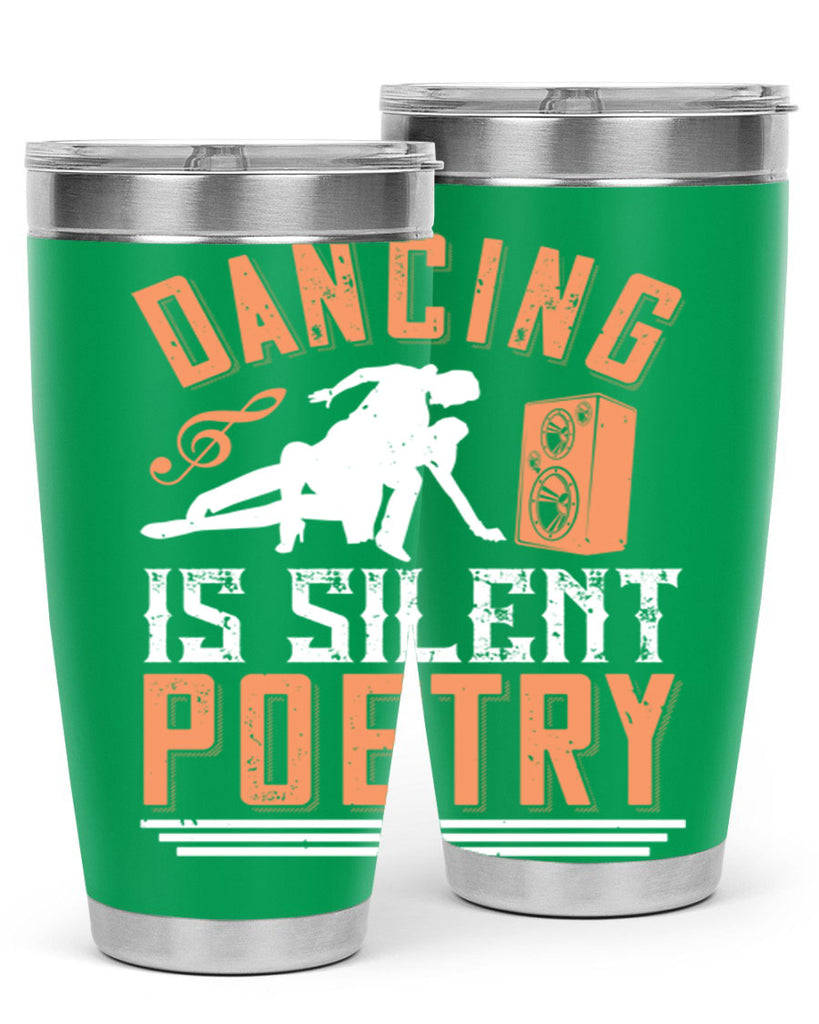 Dancing is silent poetry 14#- dance- Tumbler