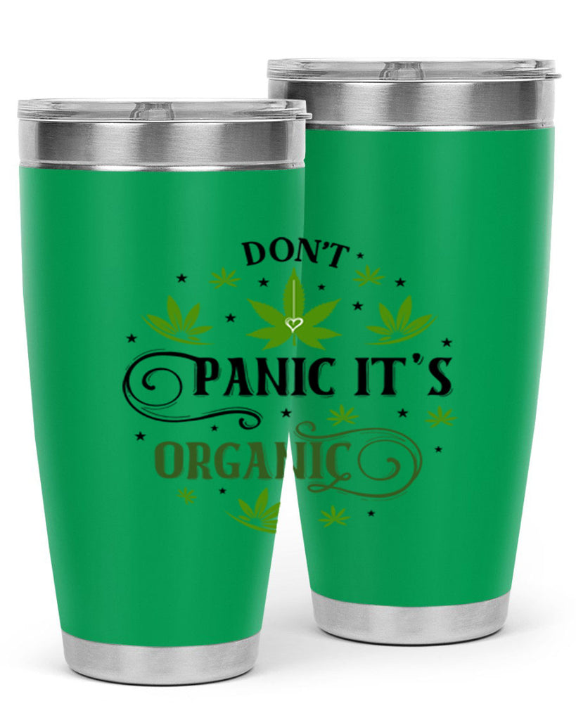 Dont Panic Its Organic 71#- marijuana- Tumbler