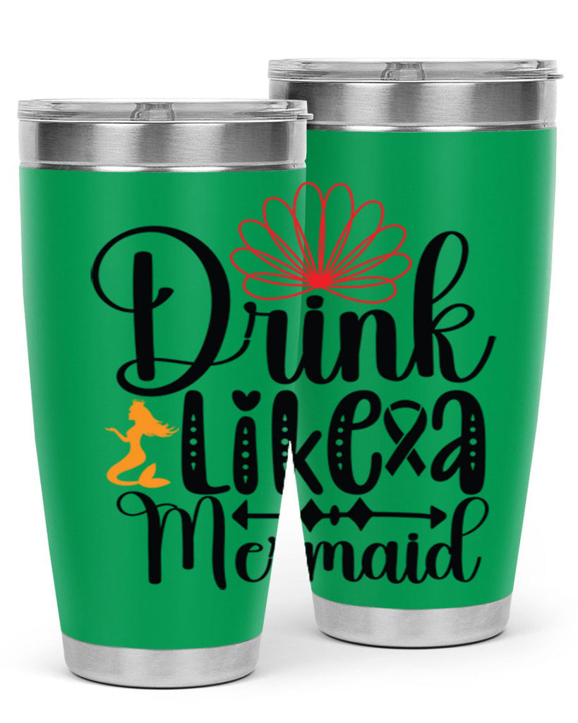 Drink Like a Mermaid 151#- mermaid- Tumbler