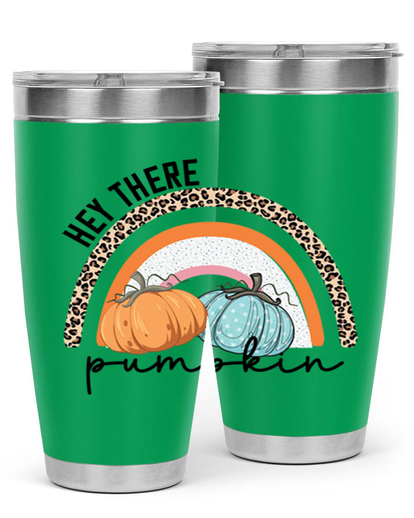 Fall Hey There Pumpkin 103#- fall- Tumbler