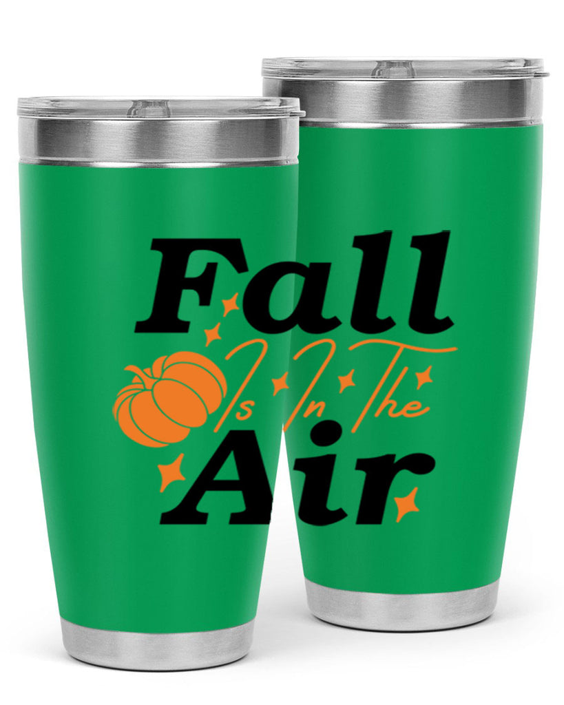 Fall Is In The Air 114#- fall- Tumbler