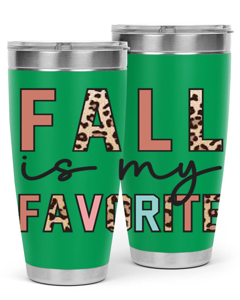 Fall Is My Favorite 120#- fall- Tumbler