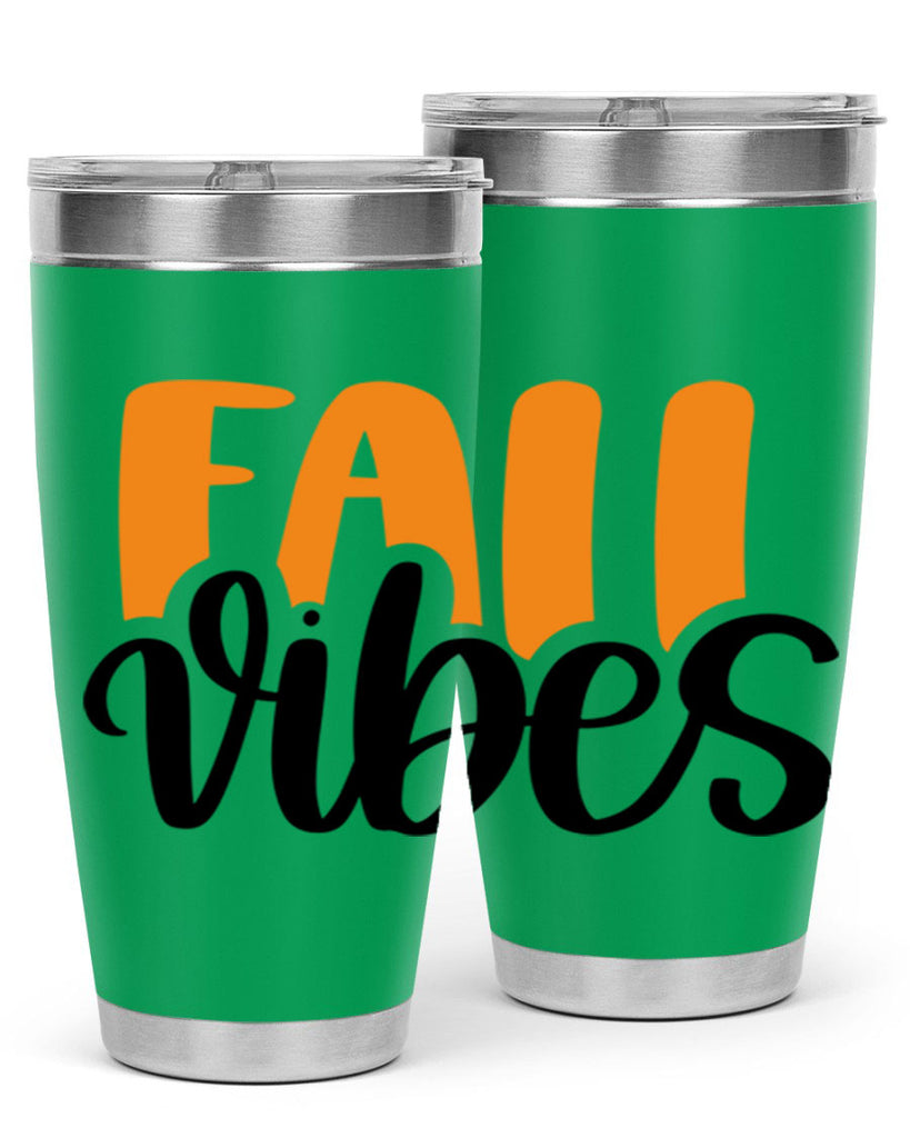Fall Vibes 487#- fall- Tumbler
