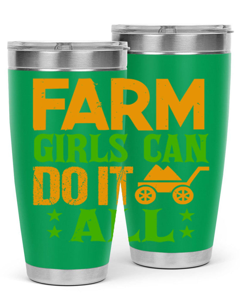 Farm girls can do it all 13#- farming and gardening- Tumbler