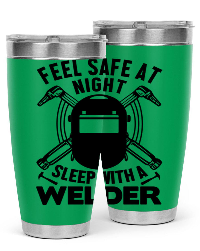 Feel safe at night Style 9#- welder- tumbler