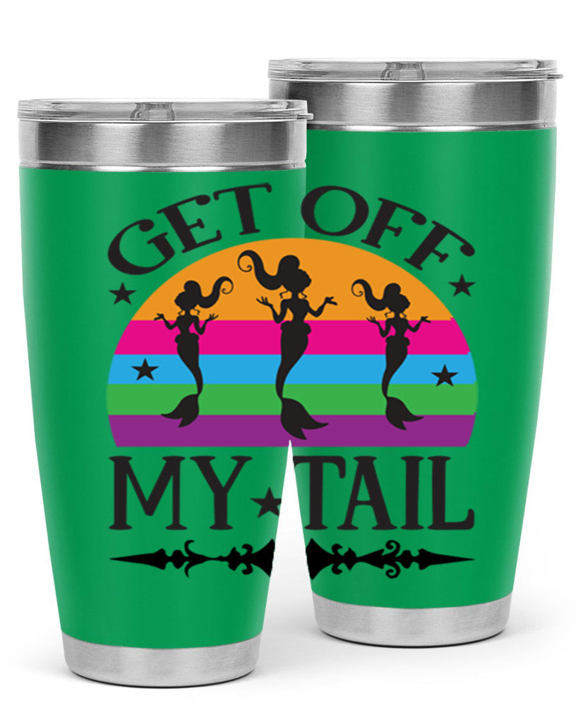 Get off my tail 183#- mermaid- Tumbler