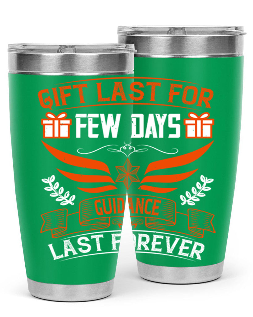 Gift last for few days guidance last forever Style 36#- coaching- tumbler