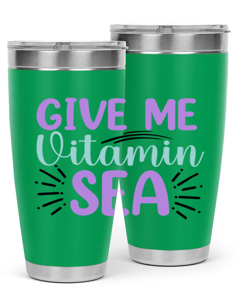 Give Me Vitamin Sea 189#- mermaid- Tumbler