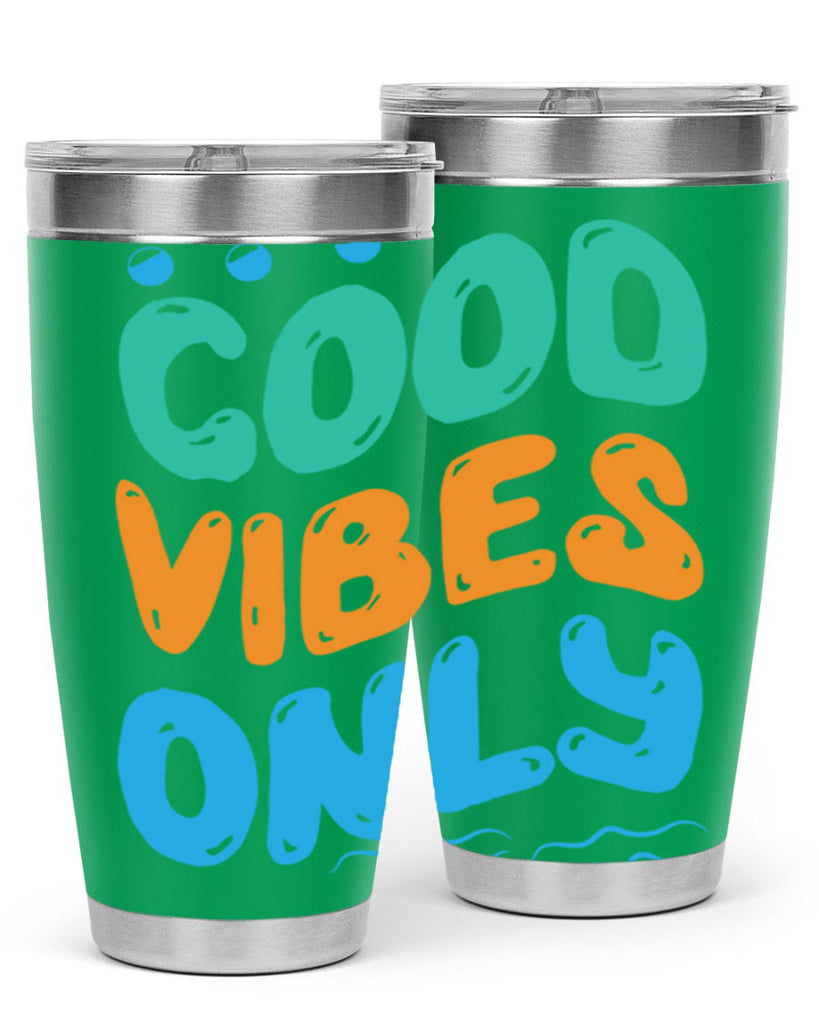 Good Vibes Only Design 200#- mermaid- Tumbler