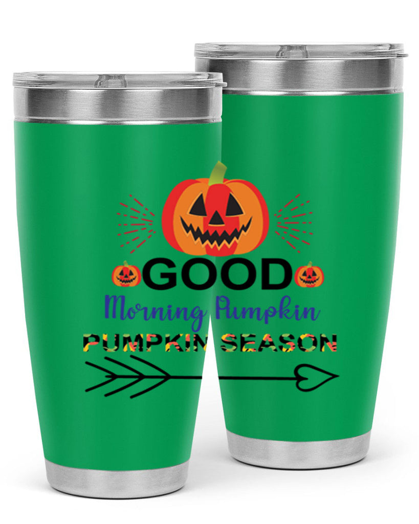 Goodmorningpumpkinpumpkinseason 210#- fall- Tumbler