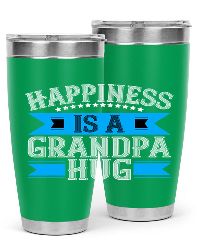 Happiness is a grandpa hug 94#- grandpa - papa- Tumbler