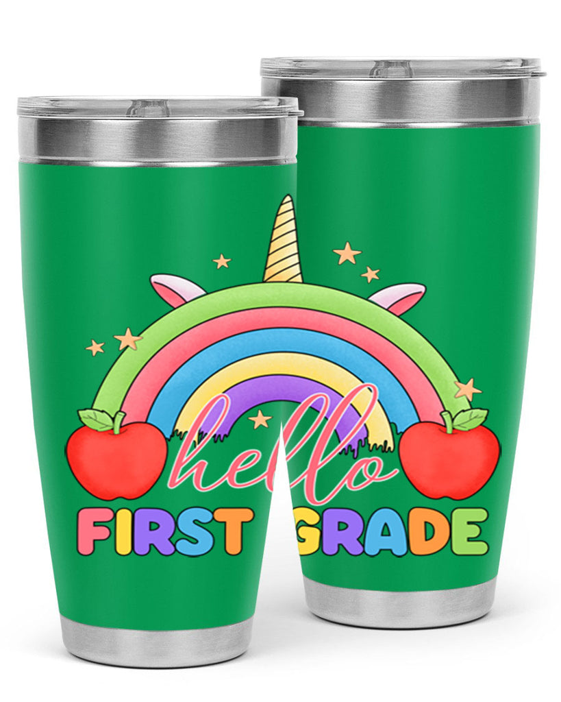 Hello 1st Grade Unicorn Rainbow 12#- 1st grade- Tumbler