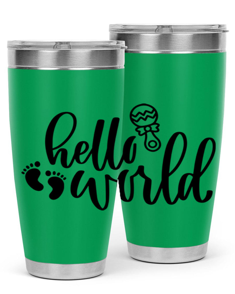 Hello World Style 90#- baby- tumbler