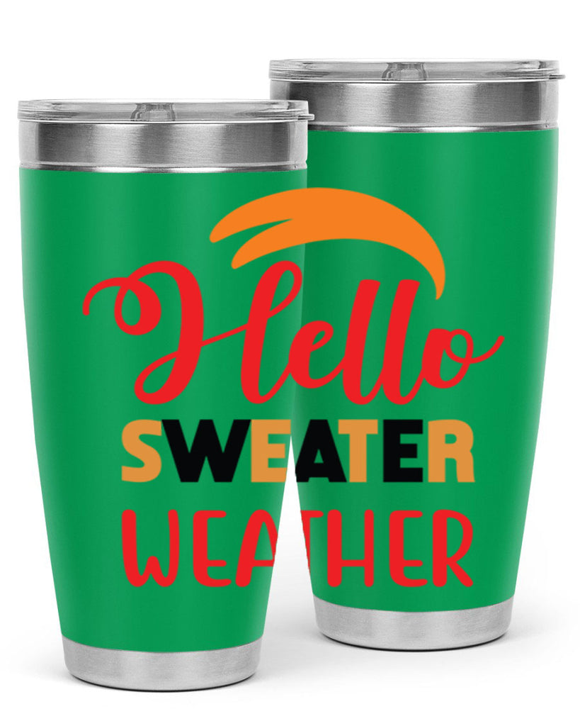 HelloSweaterWeather 301#- fall- Tumbler