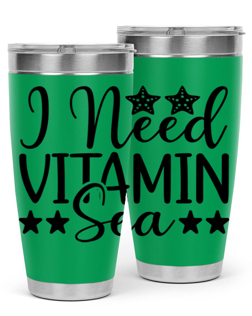 I Need Vitamin Sea 232#- mermaid- Tumbler