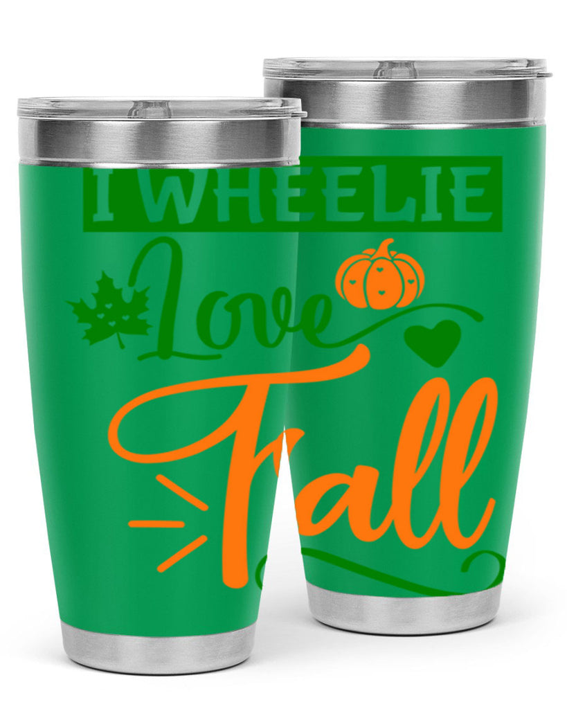 I Wheelie Love Fall 341#- fall- Tumbler