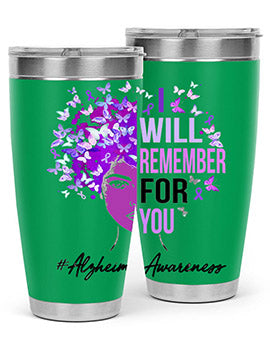 I Will Remember For You Alzheimer Awareness Womens Butterfly 181#- alzheimers- Tumbler