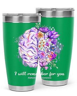 I Will Remember For You Brain Alzheimers Awareness 183#- alzheimers- Tumbler