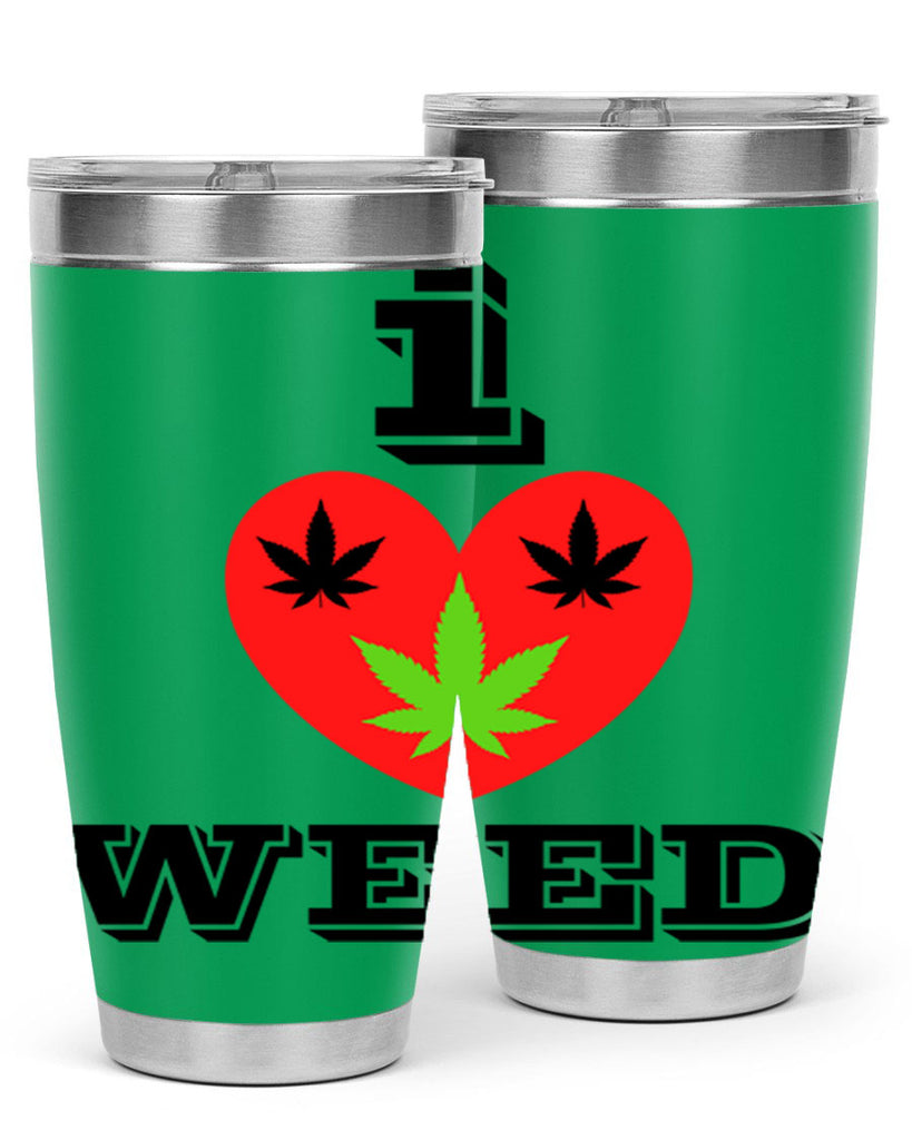 I love weed 128#- marijuana- Tumbler