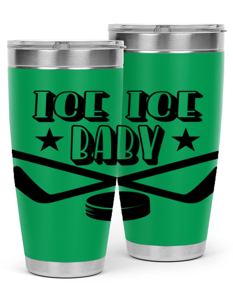 ICE ICE BABY 1055#- hockey- Tumbler