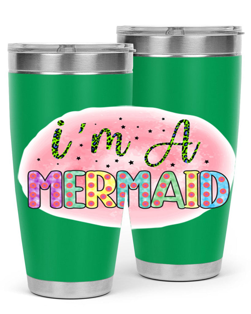 Im A Mermaid 255#- mermaid- Tumbler